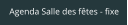 Agenda Salle des fêtes - fixe